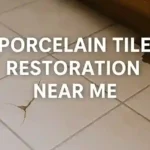 Porcelain Tile Restoration: Find Local Specialists Today