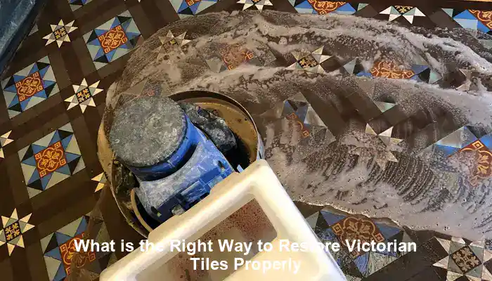 Restoring Victorian Tiles: Your Comprehensive Guide