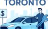 Cheap Car Rental Toronto: Discover Amazing Deal Tips
