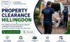 Property Clearance Services in Hillingdon You Can Trust
