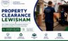 Property Clearance Services in Lewisham for Local Needs