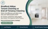 End-Of-Tenancy Services and Tenant Cleaning in Bradford Abbas