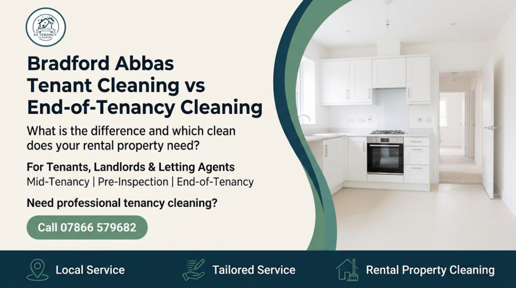 End-Of-Tenancy Services and Tenant Cleaning in Bradford Abbas